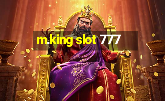 m.king slot 777