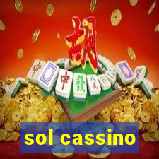 sol cassino