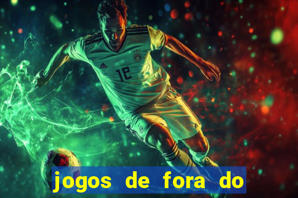 jogos de fora do brasil hoje