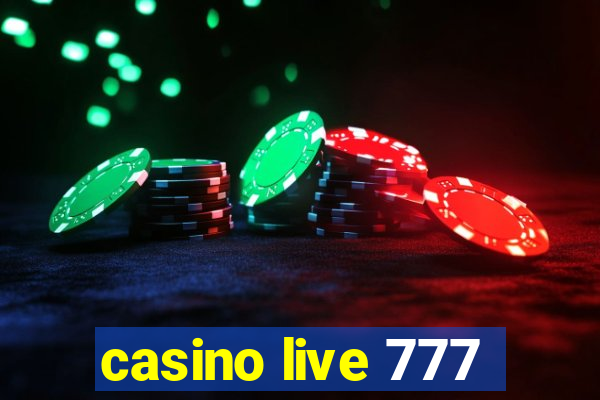 casino live 777