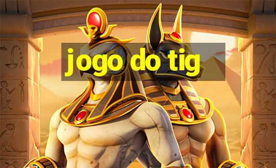 jogo do tig