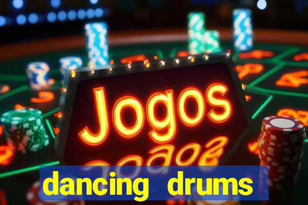 dancing drums explosion slot machine