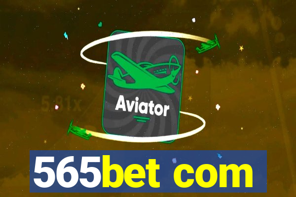 565bet com