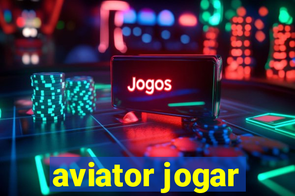 aviator jogar