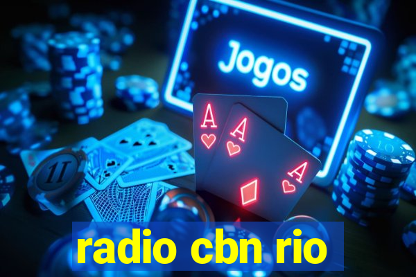 radio cbn rio