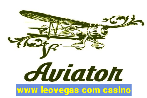 www leovegas com casino