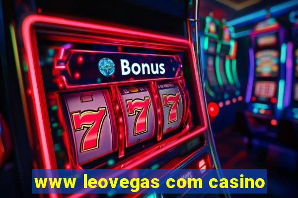 www leovegas com casino