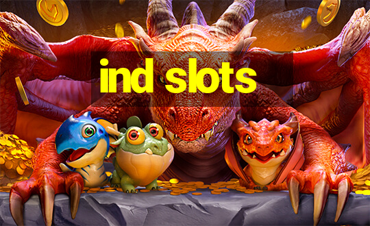 ind slots