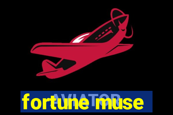 fortune muse