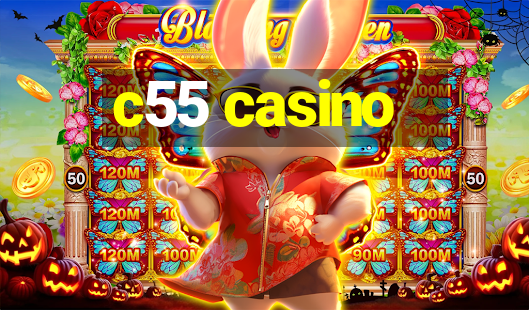 c55 casino