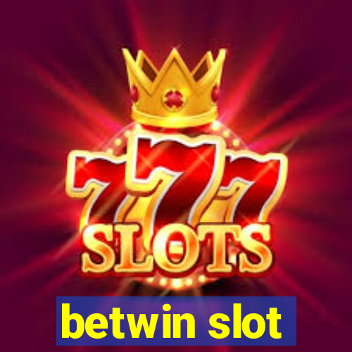 betwin slot