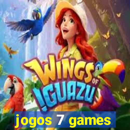 jogos 7 games