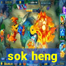 sok heng