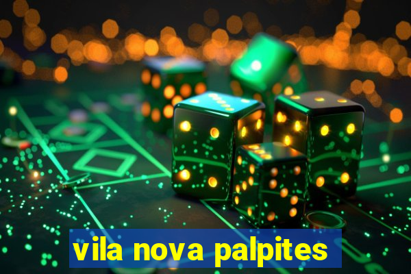 vila nova palpites