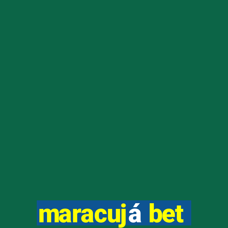 maracujá bet