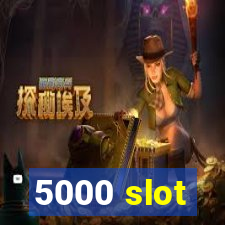 5000 slot