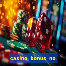 casino bonus no deposit free spins