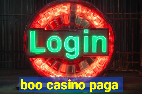 boo casino paga