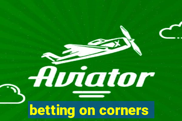 betting on corners