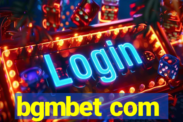 bgmbet com