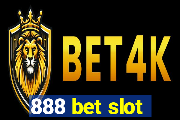 888 bet slot