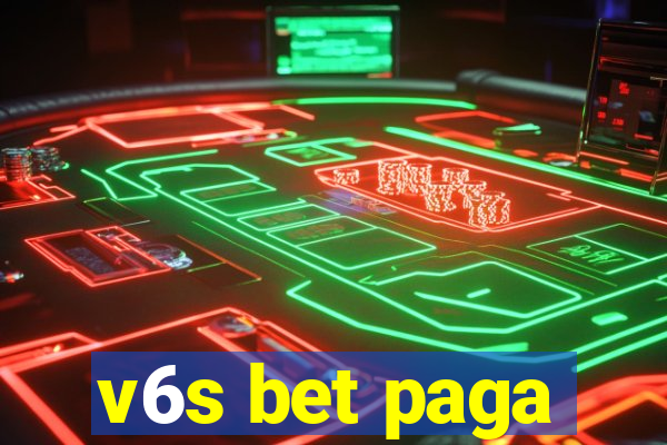 v6s bet paga