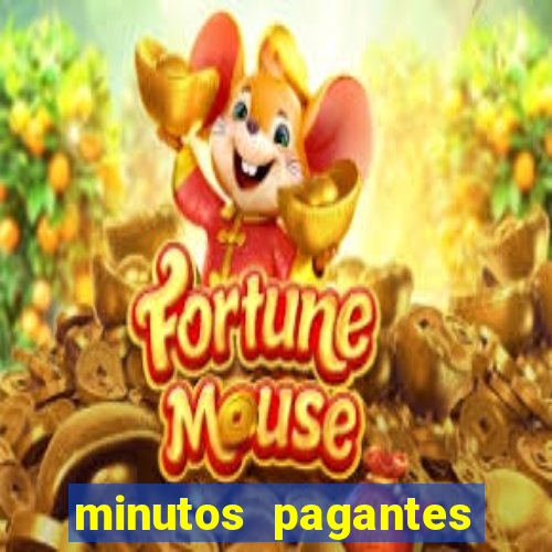 minutos pagantes fortune tiger