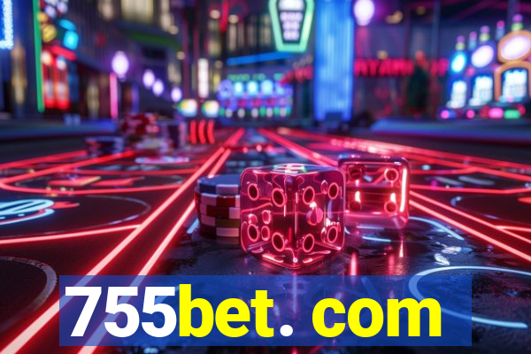 755bet. com