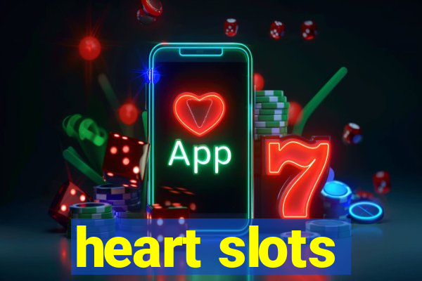 heart slots