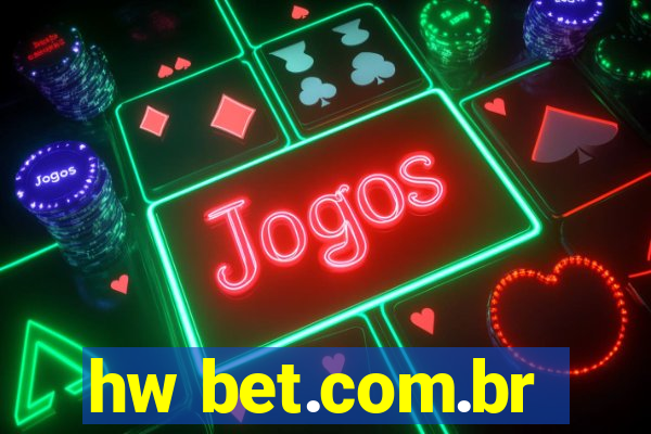 hw bet.com.br