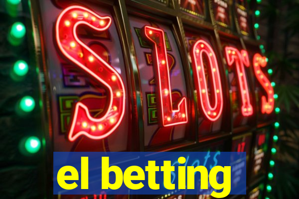 el betting