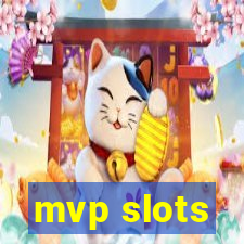 mvp slots