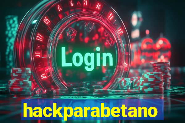 hackparabetano