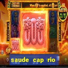 saude cap rio preto resultado