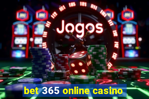 bet 365 online casino