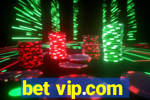 bet vip.com