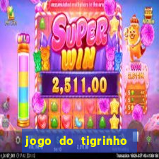 jogo do tigrinho que n?o precisa depositar