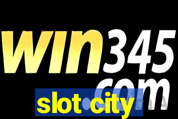 slot city