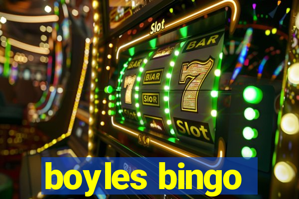 boyles bingo