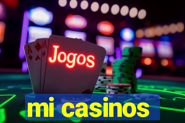 mi casinos