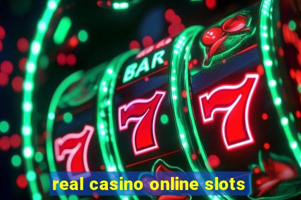 real casino online slots