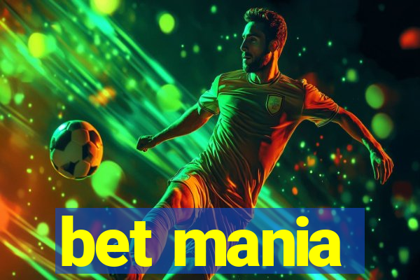 bet mania