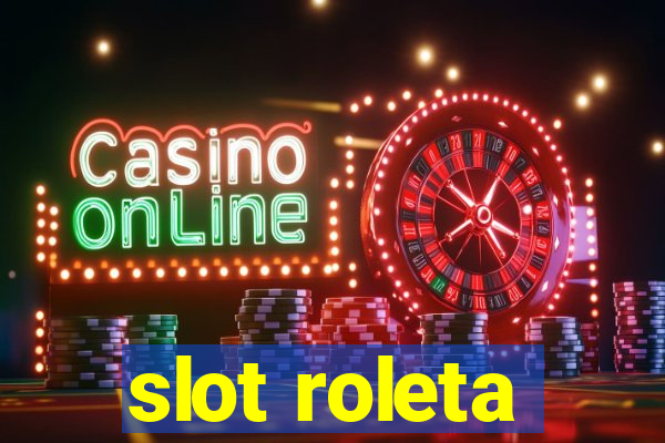 slot roleta