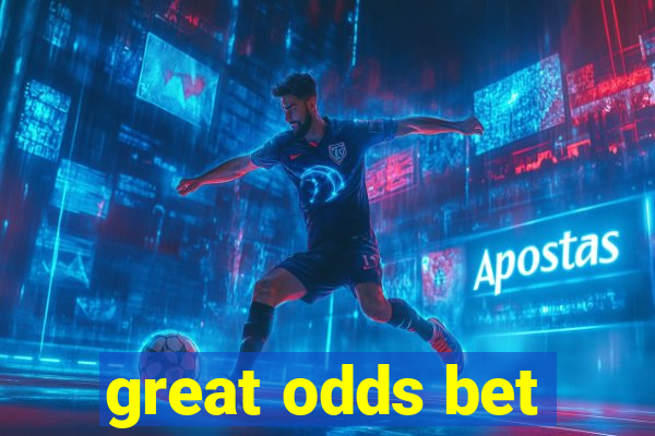 great odds bet