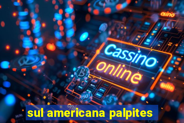 sul americana palpites