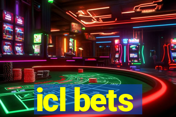 icl bets