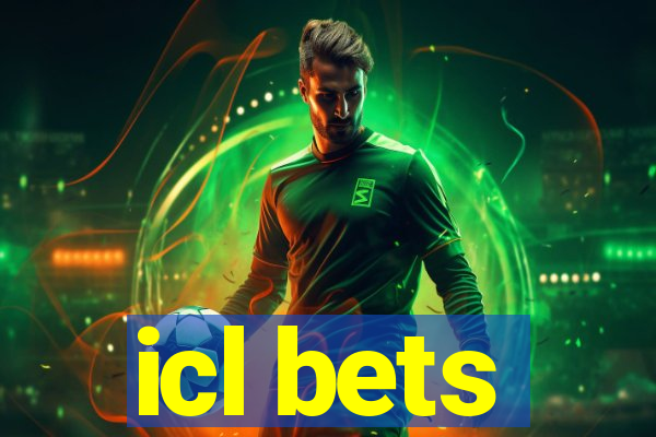 icl bets