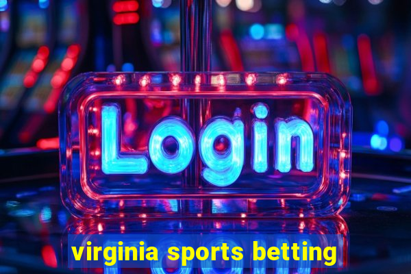 virginia sports betting