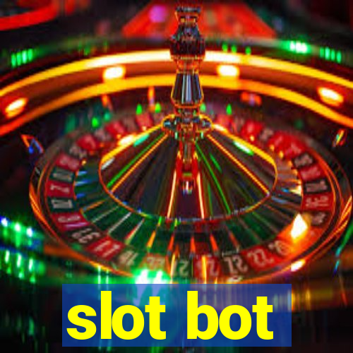 slot bot