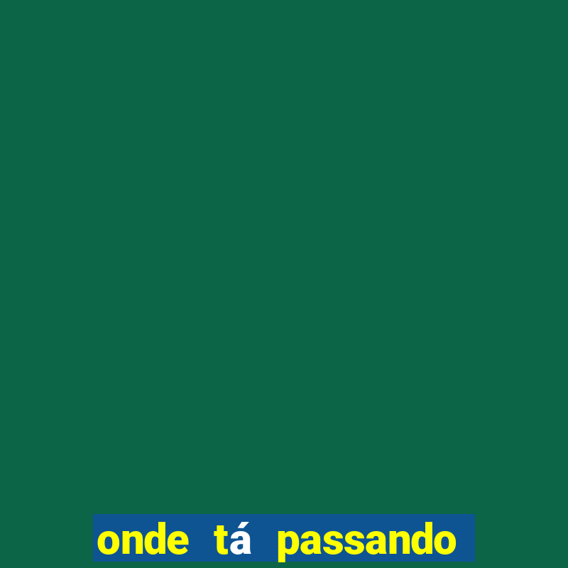 onde tá passando o jogo do real